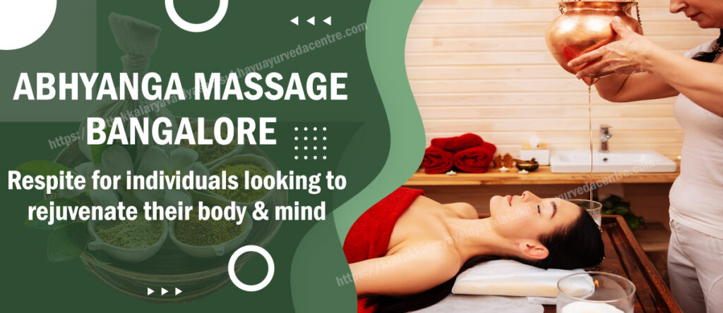 Abhyanga Massage Bangalore