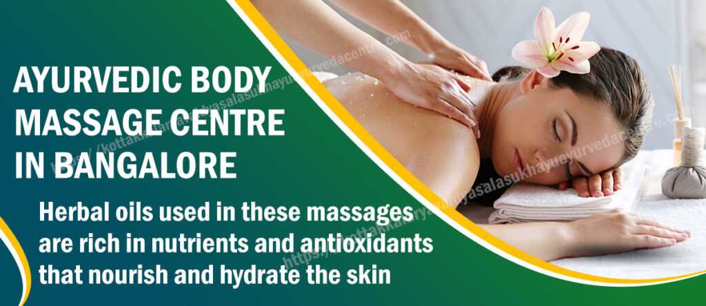 Ayurvedic Body Massage Centre in Bangalore